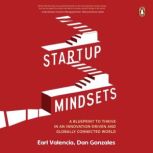 Startup Mindsets, Earl Valencia