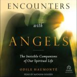 Encounters with Angels, Odile Haumonte
