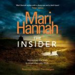 The Insider, Mari Hannah