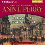 Treason at Lisson Grove, Anne Perry