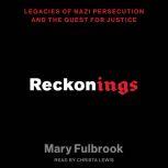 Reckonings, Mary Fulbrook