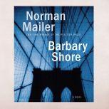 Barbary Shore, Norman Mailer