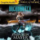 Breakwater  Elemental 2, Shannon Mayer