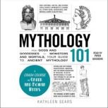 Mythology 101, Kathleen Sears