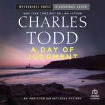 A Day of Judgment, Charles Todd