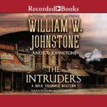 The Intruders, J.A. Johnstone