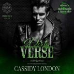 Dirty Verse, Cassidy London