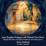 Learn Brazilian Portuguese with Ficti..., Simon Armstrong