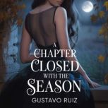 A chapter closed with the season, Gustavo Luiz