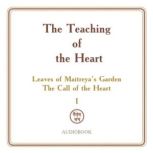 The Teaching of the Heart Volume I ..., Zinovya Dushkova