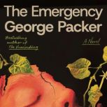 The Emergency, George Packer