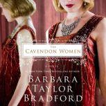 The Cavendon Women, Barbara Taylor Bradford