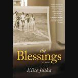 The Blessings, Elise Juska