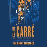 The Night Manager (TV Tie-In Edition), John le CarrA©