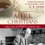 Mere Christians, Mary Anne Phemister