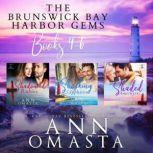 Brunswick Bay Harbor Gems (Books 4 - 6) Shadowed Rubies, Shocking Sapphires, and Shaded Amethysts, Ann Omasta