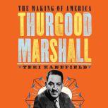 Thurgood Marshall, Teri Kanefield