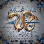 Of Scale and Blood, Keri Arthur