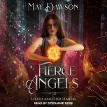 Fierce Angels A Reverse Harem Paranormal Romance, May Dawson