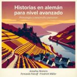 Historias en aleman para nivel avanza..., Annalisa Montero