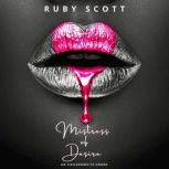 Mistress of Desire, Ruby Scott