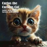 Carlos the Curious Cat, Kelly Johnson