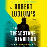 Robert Ludlums The Treadstone Rendit..., Joshua Hood