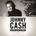 Johnny Cash Reading the New Testament..., Thomas Nelson