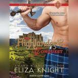The Highlanders Conquest, Eliza Knight