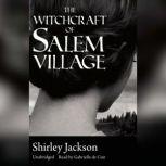 The Witchcraft of Salem Village, Shirley Jackson