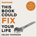 This Book Could Fix Your Life, Helen Thomson