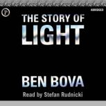 The Story of Light, Ben Bova