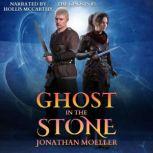 Ghost in the Stone, Jonathan Moeller