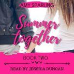 Summer Together, Amy Sparling