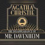 Disappearance of Mr. Davenheim, The, Agatha Christie