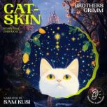 CatSkin Story Time, Episode 61, Brothers Grimm