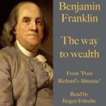 Benjamin Franklin The way to wealth, Jurgen Fritsche