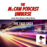 The McCaw Podcast Universe, Jordan Marie McCaw