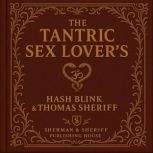 The Tantric Sex Lovers, Hash Blink