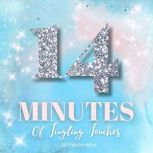 14 Minutes of Tingling Touches  Erot..., Jil FabienMiro
