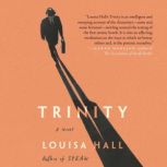 Trinity, Louisa Hall