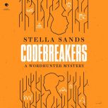 Codebreakers, Stella Sands