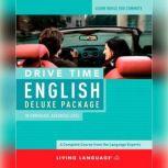 Drive Time English: Intermediate Level, Living Language