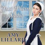 Just Plain Sadie, Amy Lillard