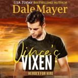 Vinces Vixen, Dale Mayer