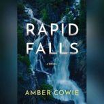 Rapid Falls, Amber Cowie