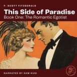 This Side of Paradise Book One The ..., F. Scott Fitzgerald