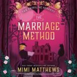The Marriage Method, Mimi Matthews