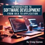 Introduction to Software Development, Craig Dames