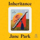 Inheritance, Jane Park